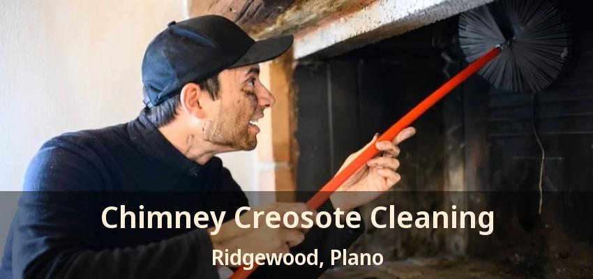 Chimney Creosote Cleaning Ridgewood, Plano - TX Chimney Creosote Cleaning Ridgewood, Plano - TX