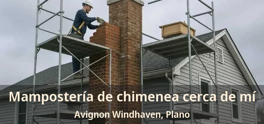 Mampostería de chimenea cerca de mí Avignon Windhaven, Plano - TX