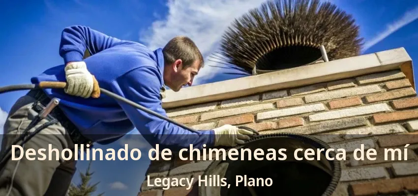 Deshollinado de chimeneas cerca de mí Legacy Hills, Plano - TX