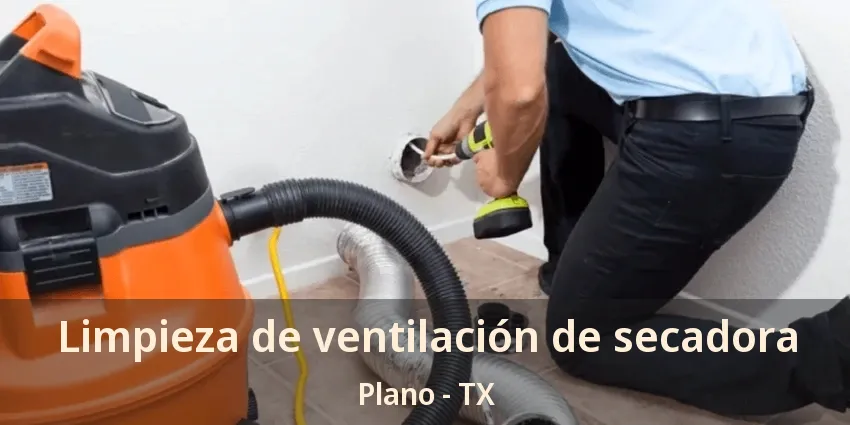 Limpieza de ventilación de secadora Plano - TX
