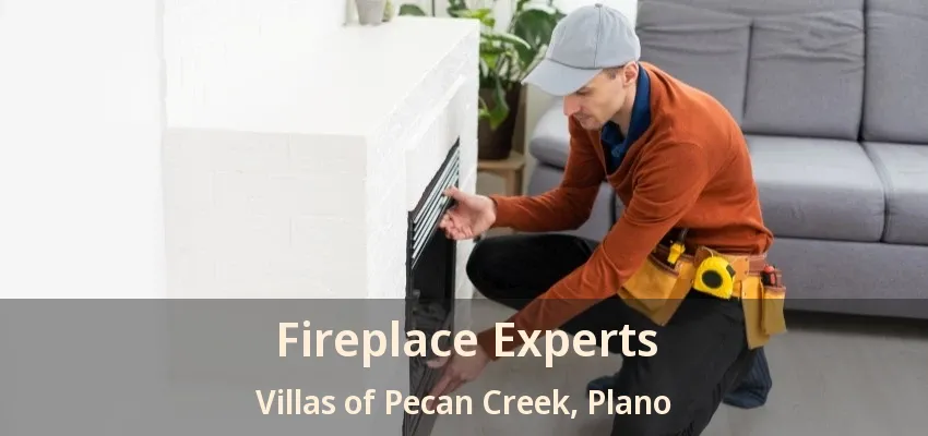 Fireplace Experts Villas of Pecan Creek, Plano - TX Fireplace Experts Villas of Pecan Creek, Plano - TX