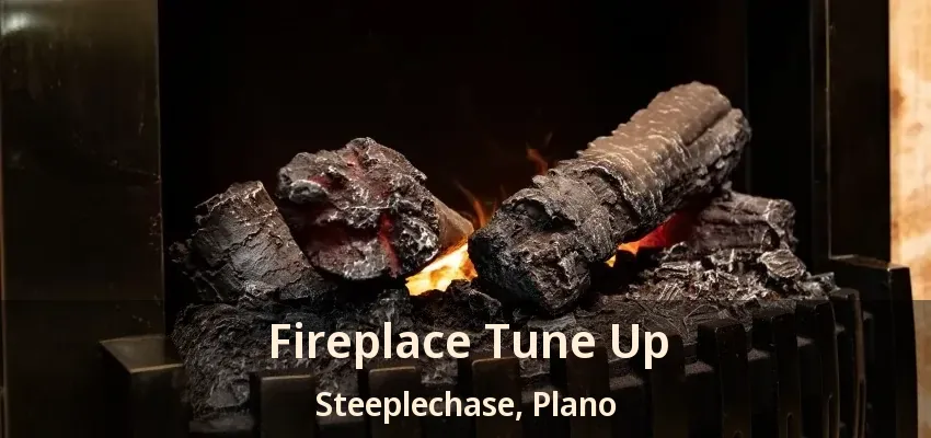 Fireplace Tune Up Steeplechase, Plano - TX Fireplace Tune Up Steeplechase, Plano - TX