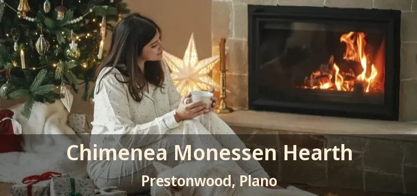 Chimenea Monessen Hearth Prestonwood, Plano - TX
